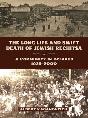 cover image of The Long Life and Swift Death of Jewish Rechitsa